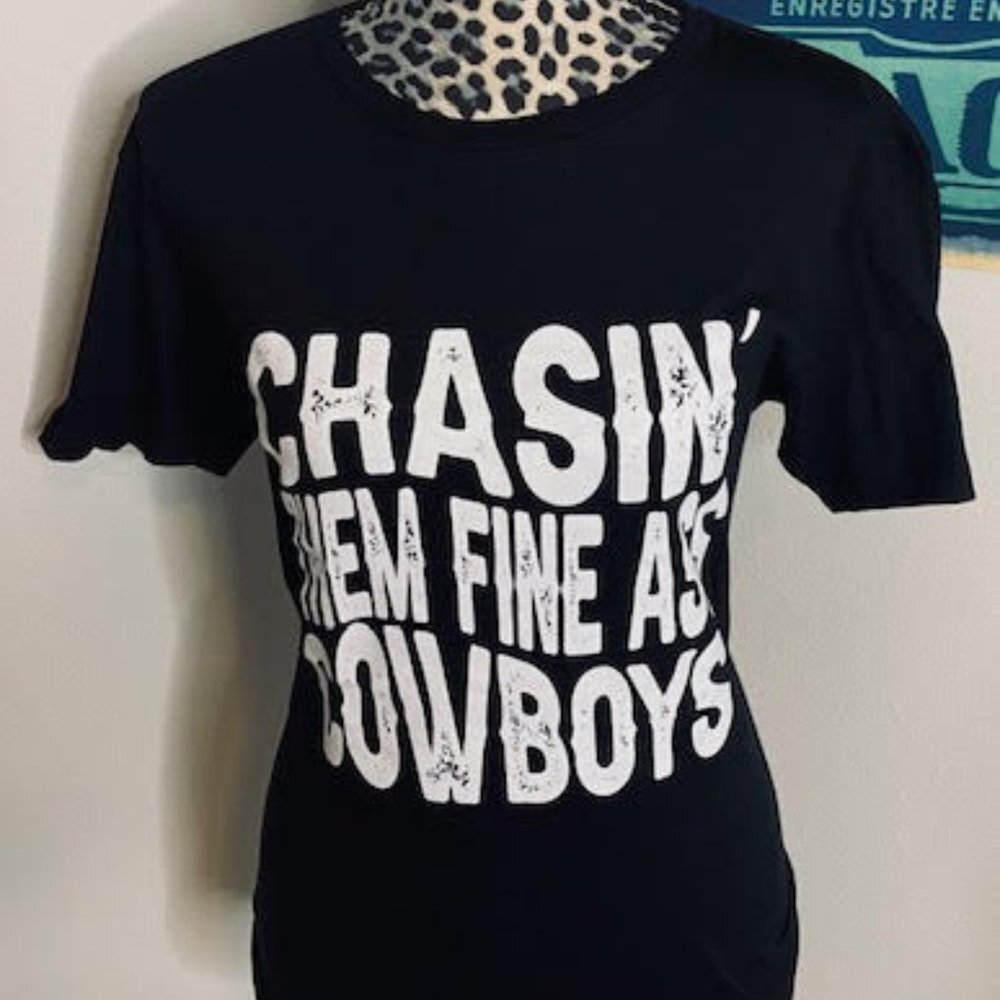 Chasing Them Fine A** Cowboys T-Shirt - Black